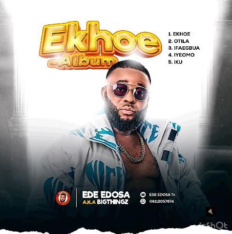 Ede Edosa – Ekhoe Album featured image Ede Edosa – Ekhoe Album – Ede Edosa Ekhoe Album