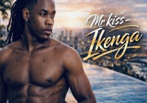 Mr Kiss – Ikenga – Mr Kiss Ikenga
