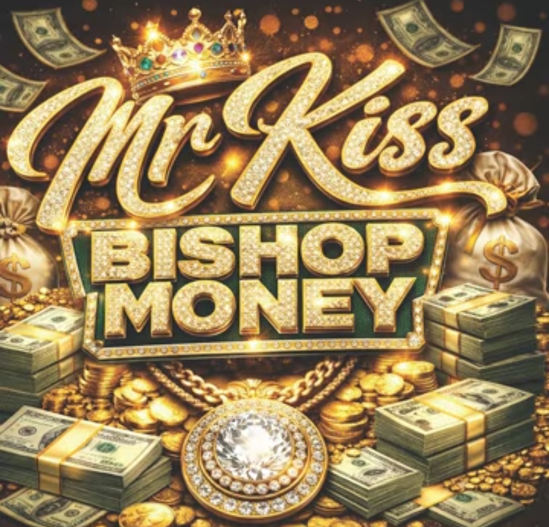 Mr Kiss - Bishop Money featured image Mr Kiss - Bishop Money – Mr kiss bishop money