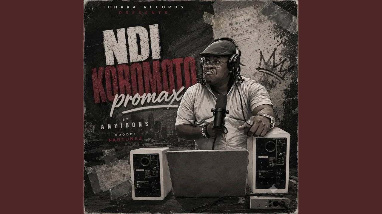 Anyidons - Ndi Koromoto Promax featured image Anyidons - Ndi Koromoto Promax – Anyidons Ndi Koromoto Promax Soundwela