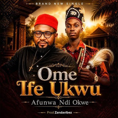 Afunwa Ndi Okwe – Ome Ife Ukwu featured image Afunwa Ndi Okwe – Ome Ife Ukwu – Afunwa Ndi Okwe Ome Ife Ukwu