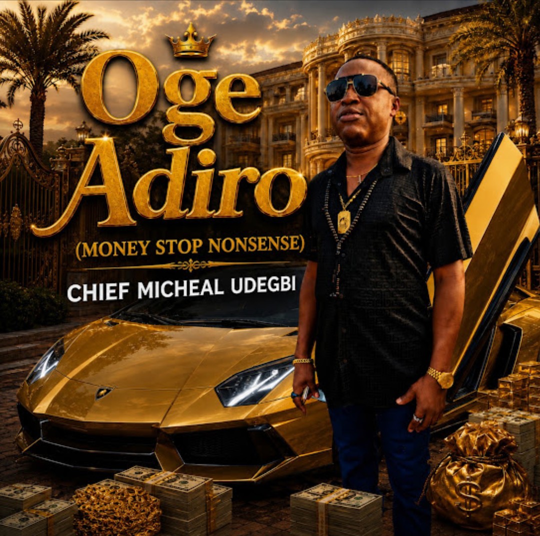 Chief Michael Udegbi – Oge Adiro (Money stop nonsense) ft. Dj Nwabakaliki featured image Chief Michael Udegbi – Oge Adiro (Money stop nonsense) ft. Dj Nwabakaliki – Chief Michael Udegbi Oge Adiro Money stop nonsense