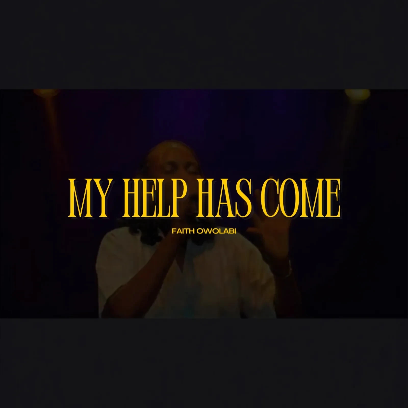 Faith Owolabi – My Help Has Come featured image Faith Owolabi – My Help Has Come – Faith Owolabi My Help Has Come