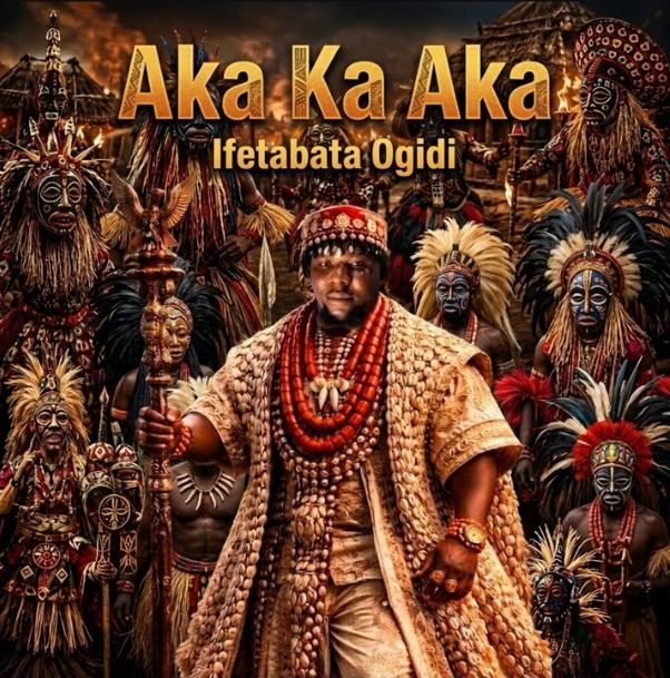 Ifeabata Ogidi – Aka Ka Aka featured image Ifeabata Ogidi – Aka Ka Aka – Ifeabata Ogidi Aka Ka Aka