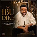 Kanayo Kelvin – Ibu Dike featured image Kanayo Kelvin – Ibu Dike – Kanayo Kelvin Ibu Dike
