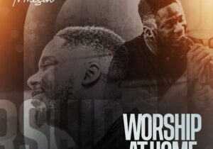 Paul Tomisin – Worship At Home &ndash; Paul Tomisin Worship At Home