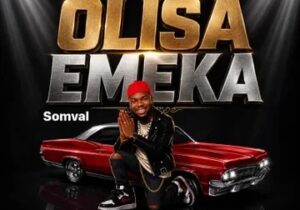 Somval – Olisa Emeka – Somval Olisa Emeka