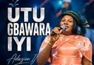 Adazion IJ - Utu Gbawara Iyi featured image Adazion IJ - Utu Gbawara Iyi – Adazion IJ Utu gbawara Iyi